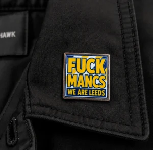 Fuck Mancs Pin badge Fuck Mancs - We Are Leeds Pin