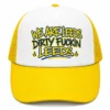 We Are Leeds Dirty Fuckin Leeds Trucker Cap